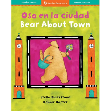 Bear about Town (Bilingual Spanish & English) - Paperback