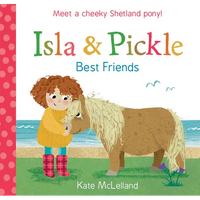 Isla and Pickle: Best Friends - Paperback
