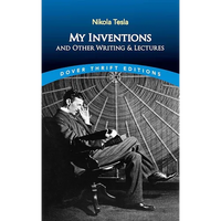 My Inventions and Other Writing and Lectures - Paperback
