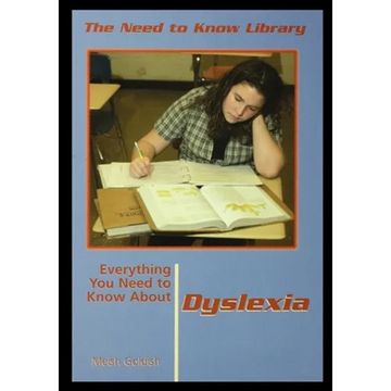 Everything You Need to Know about Dyslexia - Paperback
