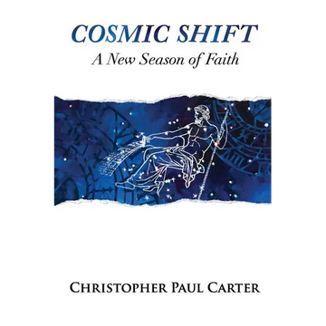 Cosmic Shift: A New Season of Faith - Paperback