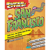 Super Cities! San Francisco - Paperback
