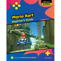 Mario Kart: Beginner's Guide - Library Binding