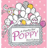A Party for Poppy - Hardcover