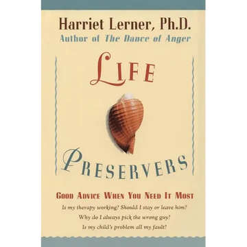 Life Preservers: Good Advice When You Need It Most - Paperback