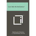 Can Men Be Rational?
