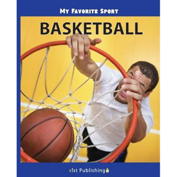 My Favorite Sport: Basketball - Paperback