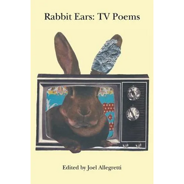 Rabbit Ears: TV Poems - Paperback