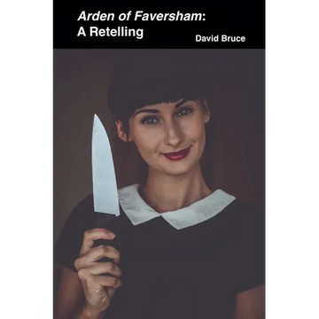 Arden of Faversham: A Retelling - Paperback