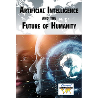 Artificial Intelligence and the Future of Humanity - Library Binding