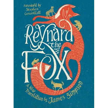 Reynard the Fox: A New Translation - Hardcover