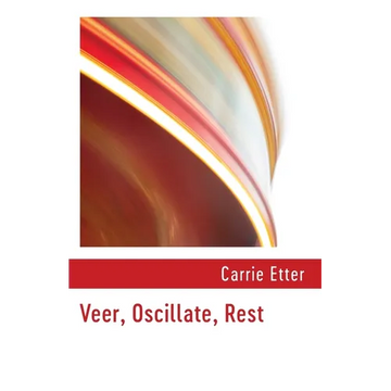 Veer, Oscillate, Rest - Paperback