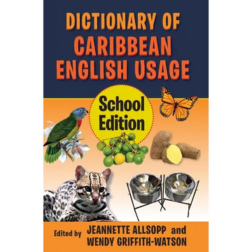 Dictionary of Caribbean English Usage (School Edition): School Edition - Paperback