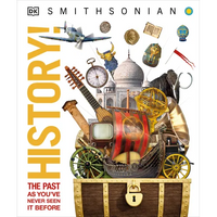 Knowledge Encyclopedia History!: World History as You've Never Seen It Before - Hardcover