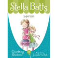 Stella Batts: Superstar