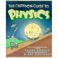 The Cartoon Guide to Physics - Paperback