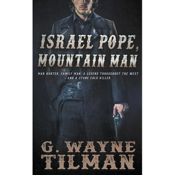 Israel Pope, Mountain Man - Paperback