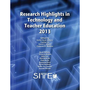 Research Highlights in Technology and Teacher Education 2013 - Paperback