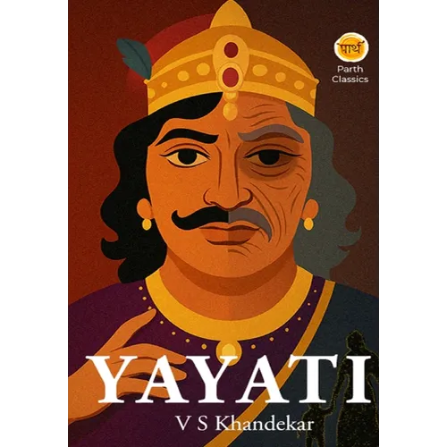 Yayati - A Classic Tale of Lust