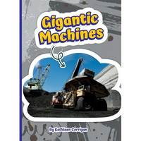 Gigantic Machines - Library Binding