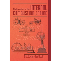 The Invention of the Internal Combustion Engine - Paperback