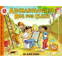 Archaeologists Dig for Clues - Paperback