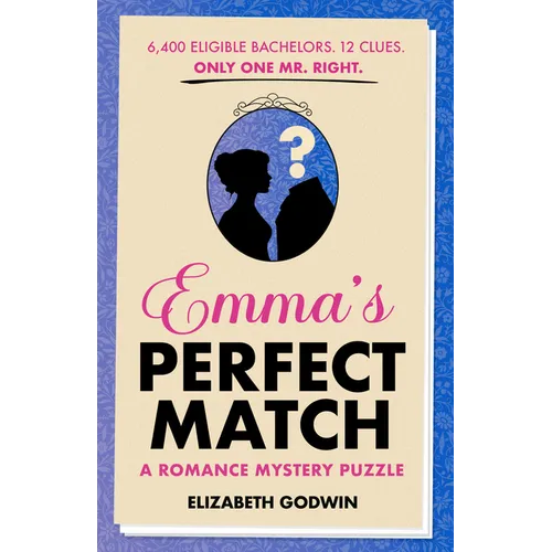 Emma's Perfect Match: A Romance Mystery Puzzle