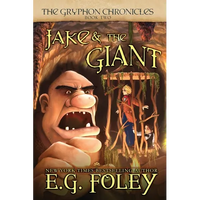 Jake & The Giant (The Gryphon Chronicles, Book 2) - Paperback