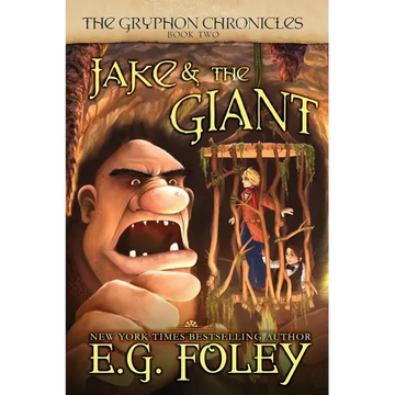 Jake & The Giant (The Gryphon Chronicles, Book 2) - Paperback