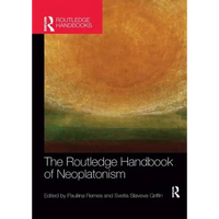 The Routledge Handbook of Neoplatonism - Paperback