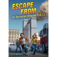 Escape from . . . the Terrorist Attacks of 9/11 - Paperback
