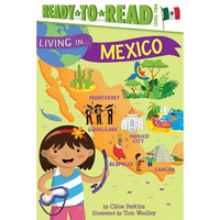 Living in . . . Mexico: Ready-To-Read Level 2 - Paperback