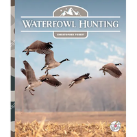 Waterfowl Hunting - Library Binding