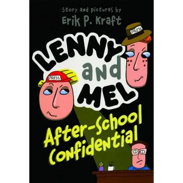 Lenny and Mel After-School Confidential - Paperback