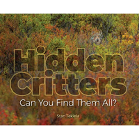 Hidden Critters: Can You Find Them All? - Hardcover