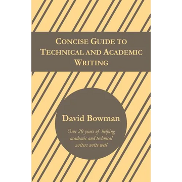 Concise Guide to Technical and Academic Writing - Paperback