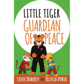 Little Tiger - Guardian of Peace - Paperback
