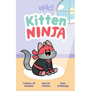 Kitten Ninja: Volume 1 - Hardcover