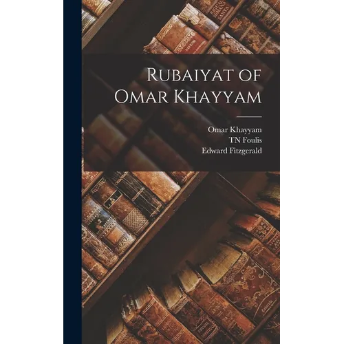 Rubaiyat of Omar Khayyam
