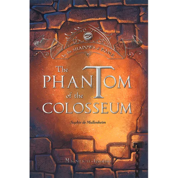 The Phantom of the Colosseum: Volume 1 - Paperback