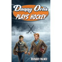 Danny Orlis Plays Hockey - Paperback