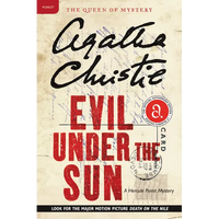 Evil Under the Sun: A Hercule Poirot Mystery: The Official Authorized Edition - Paperback
