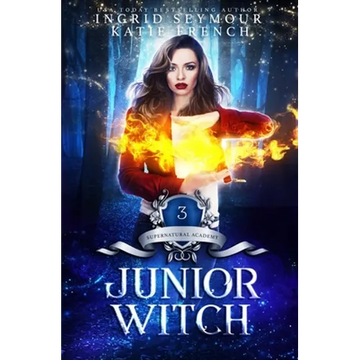 Supernatural Academy: Junior Witch - Paperback