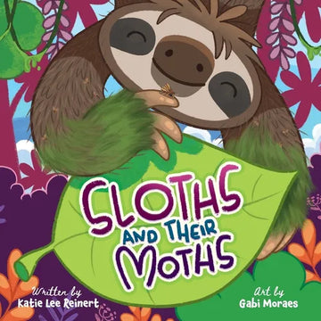 Sloths and their Moths - Paperback