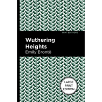 Wuthering Heights: Large Print Edition - Paperback