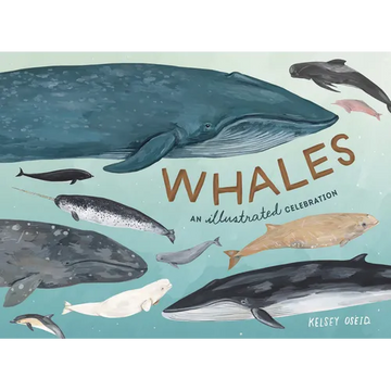 Whales: An Illustrated Celebration - Hardcover