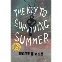 The Key to Surviving Summer - Library Binding