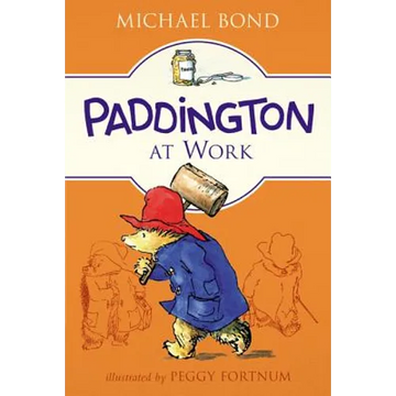 Paddington at Work - Paperback