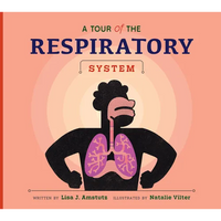 A Tour of the Respiratory System - Paperback