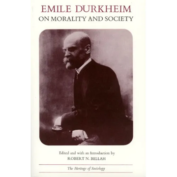 Emile Durkheim on Morality and Society - Paperback